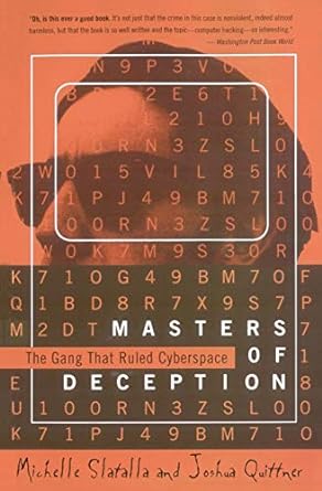 masters of deception the gang that ruled cyberspace 1st edition michele slatalla 0060926945, 978-0060926946