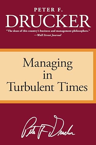 mng turbulent times 1st edition peter f. drucker 0887306160, 978-0887306167