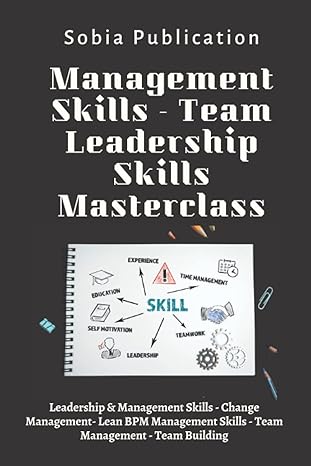 management skills team leadership skills masterclass leadership and management skills change management lean