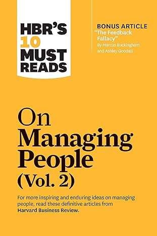 hbr s 10 must reads on managing people vol 2 1st edition harvard business review ,marcus buckingham ,michael