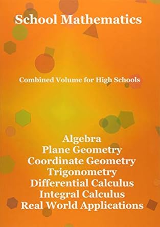 school mathematics combined volume for high schools 1st edition eksis waiz ,chee leong ching ,sun jie ,yink