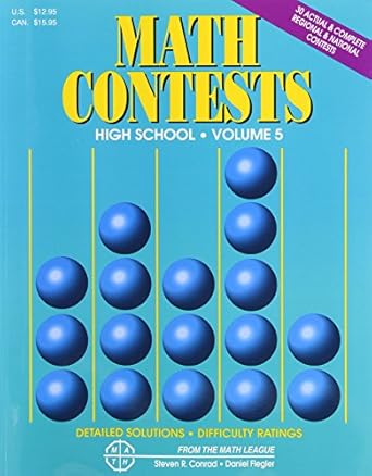 math contests high school vol 5 school years 2001 2002 through 2005 2006 1st edition steven r. conrad ,daniel