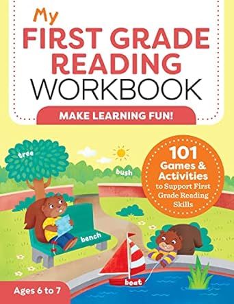 my first grade reading workbook 101 games and activities to support first grade reading skills workbook