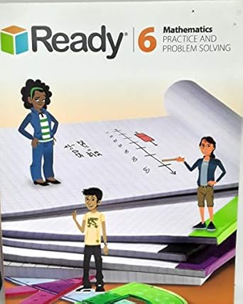 ready mathematics practice and problem solving grade 6 1st edition curriculum associates 1495704831,