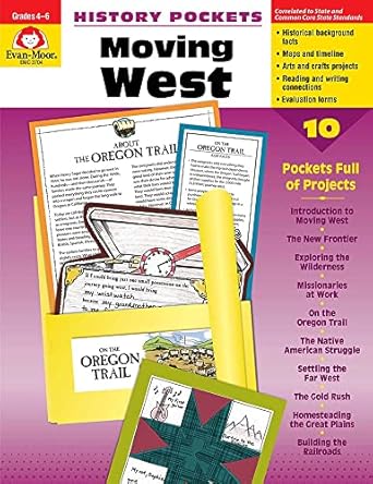 history pockets moving west grades 4 6+ teacher's edition evan moor educational publishers 1557999023,