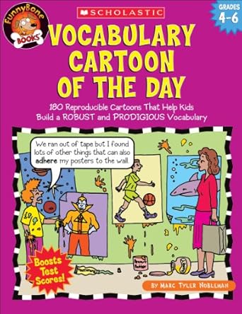 vocabulary cartoon of the day grades 4 6 180 reproducible cartoons that help kids build a robust and