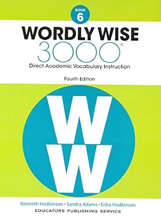 wordly wise 3000 book 6 direct academic vocabulary instruction 1st edition kenneth hodkinson ,sandra adams