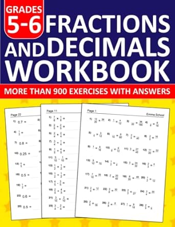 fractions and decimals workbook for grades 5 6 fractions and decimals math workbook for 5th and 6th grades