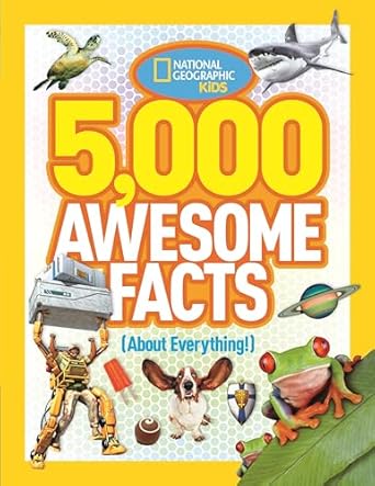 5 000 awesome facts 1st edition national geographic kids 1426310498, 978-1426310492