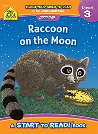 school zone raccoon on the moon start to read book level 3 ages 6 to 7 rhyming early reading vocabulary