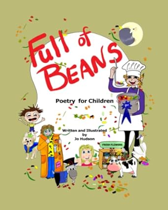 full of beans poetry for children 1st edition jo hudson b0c1jh4ftb, 979-8390307779