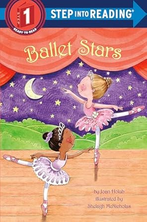 ballet stars stk edition joan holub ,shelagh mcnicholas 0375869093, 978-0375869099