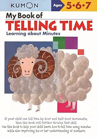 kumon my book of telling time learning about minutes 1st edition kumon 1933241276, 978-1933241272