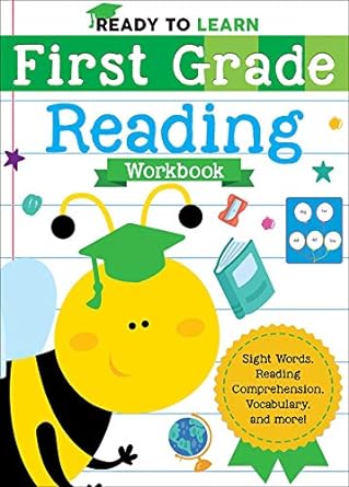 ready to learn first grade reading workbook sight words reading comprehension vocabulary and more 1st edition