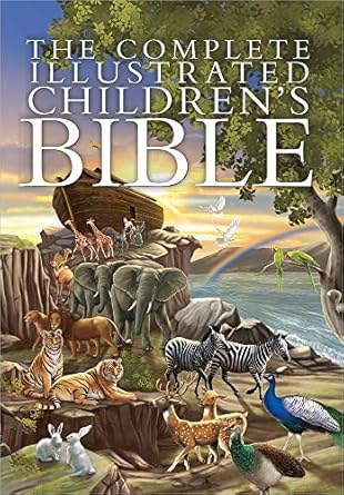 the complete illustrated childrens bible 1st edition janice emmerson 0736962131, 978-0736962131