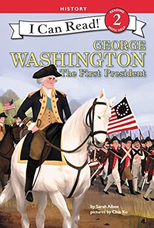 george washington the first president 1st edition sarah albee ,chin ko 0062432664, 978-0062432667