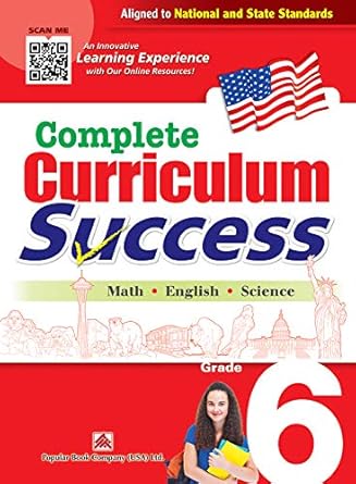 complete curriculum success grade 6 learning workbook for sixth grade students english math and science