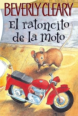 el ratoncito de la moto 1st edition beverly cleary ,louis darling 0060000570, 978-0060000578