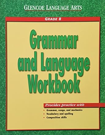 glencoe language arts grammar and language workbook grade 8 1st edition mcgraw hill 0078205417, 978-0078205415