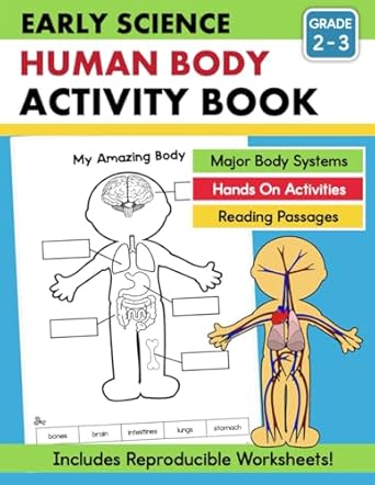 human body workbook second grade third grade kids age 7 to 10 body systems activities worksheets and reading