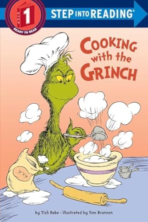 cooking with the grinch 1st edition tish rabe ,tom brannon 1524714623, 978-1524714628