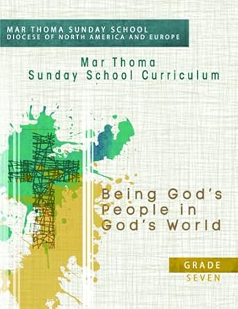 grade 7 being gods people in gods world 1st edition mar thoma sunday schools b09c3mlmjb, 979-8531690753