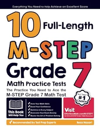 10 full length m step grade 7 math practice tests the practice you need to ace the m step grade 7 math test