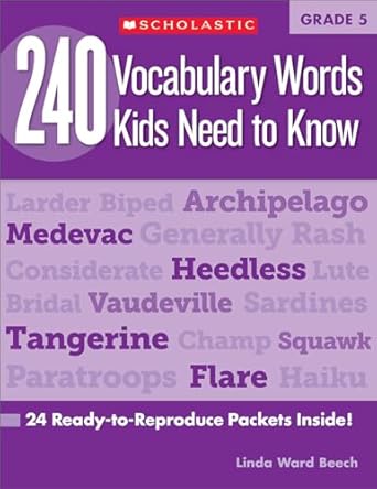 240 vocabulary words kids need to know grade 5 24 ready to reproduce packets inside workbook edition linda