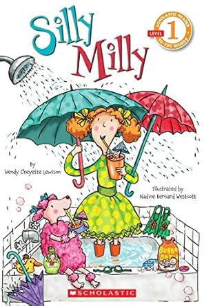 silly milly 1st edition wendy cheyette lewison ,nadine bernard westcott 0545068592, 978-0545068598