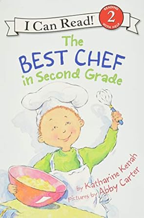 the best chef in second grade 1st edition katharine kenah ,abby carter 0060535636, 978-0060535636