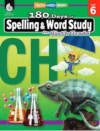 180 days of spelling and word study grade 6 daily spelling workbook for classroom and home cool and fun