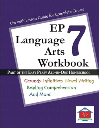 ep language arts 7 workbook part of the easy peasy all in one homeschool 1st edition tina rutherford ,lee