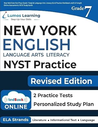 new york state test prep grade 7 english language arts literacy practice workbook and full length online