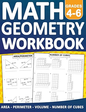 geometry math workbook for grades 4 6 area perimeter volume number of cubes with answers geometry math