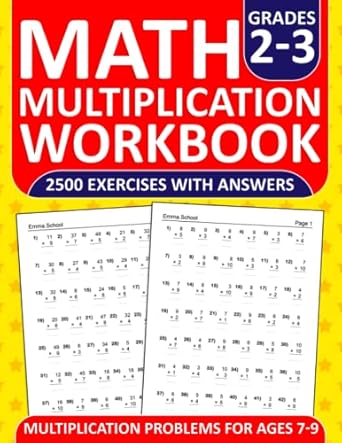 multiplication workbook for grades 2 3 with 2500 exercises math multiplication workbook for ages 7 9