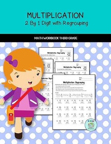 math workbook third grade multiplication 2 by 1 digit with regrouping beginner workbook for grade 2nd 3rd