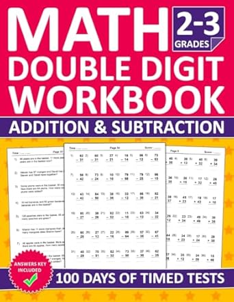 double digit addition and subtraction workbook for grades 2 3 100 days of timed tests with double digit