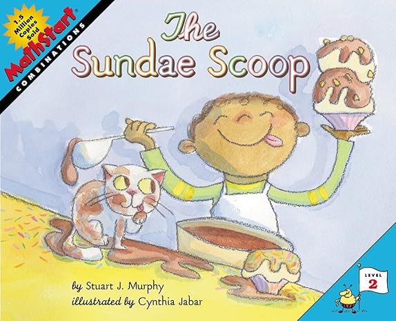 the sundae scoop 1st edition stuart j murphy ,cynthia jabar 0064462501, 978-0064462501