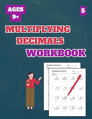 multiplying decimals workbook level 5 50 tests about multiplying decimals level 5 for grades 4 7 with answer