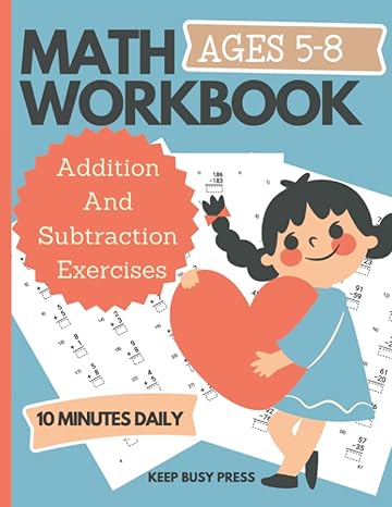 math workbook over 3000 addition and subtraction exercises 10 minutes per day kids ages 5 8 grade 1 3 1st