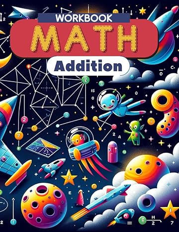 math workbook addition simple addition for early learners 1st edition william davis b0cnxstptz, 979-8869504609