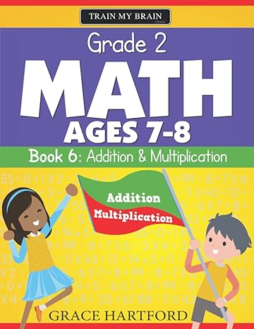 grade 2 math book 6 addition and multiplication 1st edition grace hartford b0b7glb1xl, 979-8841637196