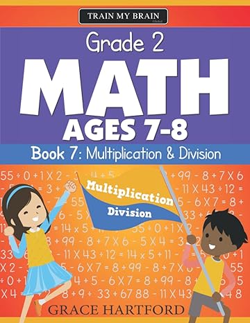 grade 2 math book 7 multiplication and division 1st edition grace hartford b0b6xvtfx3, 979-8841638889