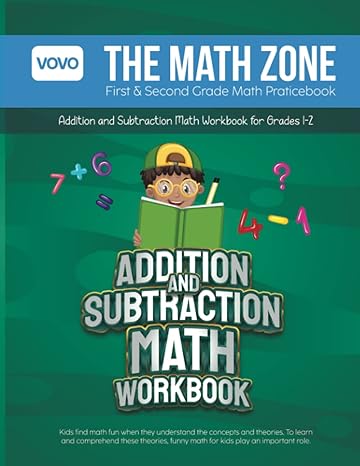 addition and subtraction math workbook for grades 1 2 mastering the fundamentals a comprehensive workbook for