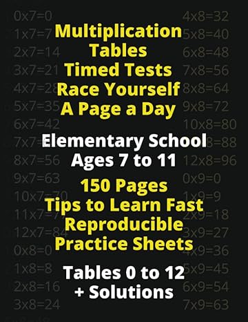 multiplication tables timed tests race yourself a page a day elementary school ages 7 to 11 150 pages tips to