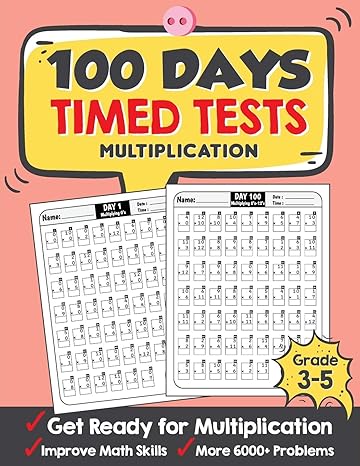 100 days timed tests multiplication everyday math drills timed practice for grade 3 5 daily math practice