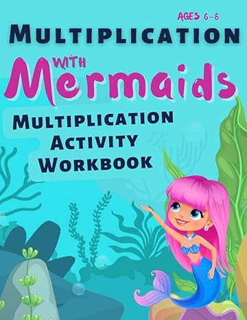 multiplication with mermaids multiplication activity workbook ages 6 8 1st edition journey books press