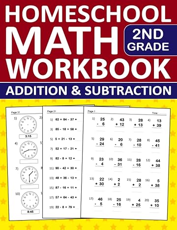 math homeschool workbook 2nd grade addition and subtraction exercises addition and subtraction workbook for