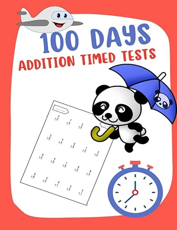 100 days addition timed tests addition one page a day workbook grades k 2 grade 1 math drills digits 0 10