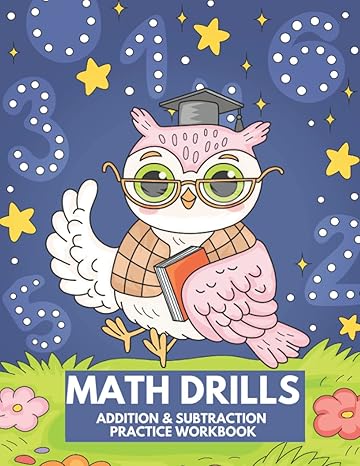 math drills addition and subtraction practice workbook childrens arithmetic books homeschool math curriculum